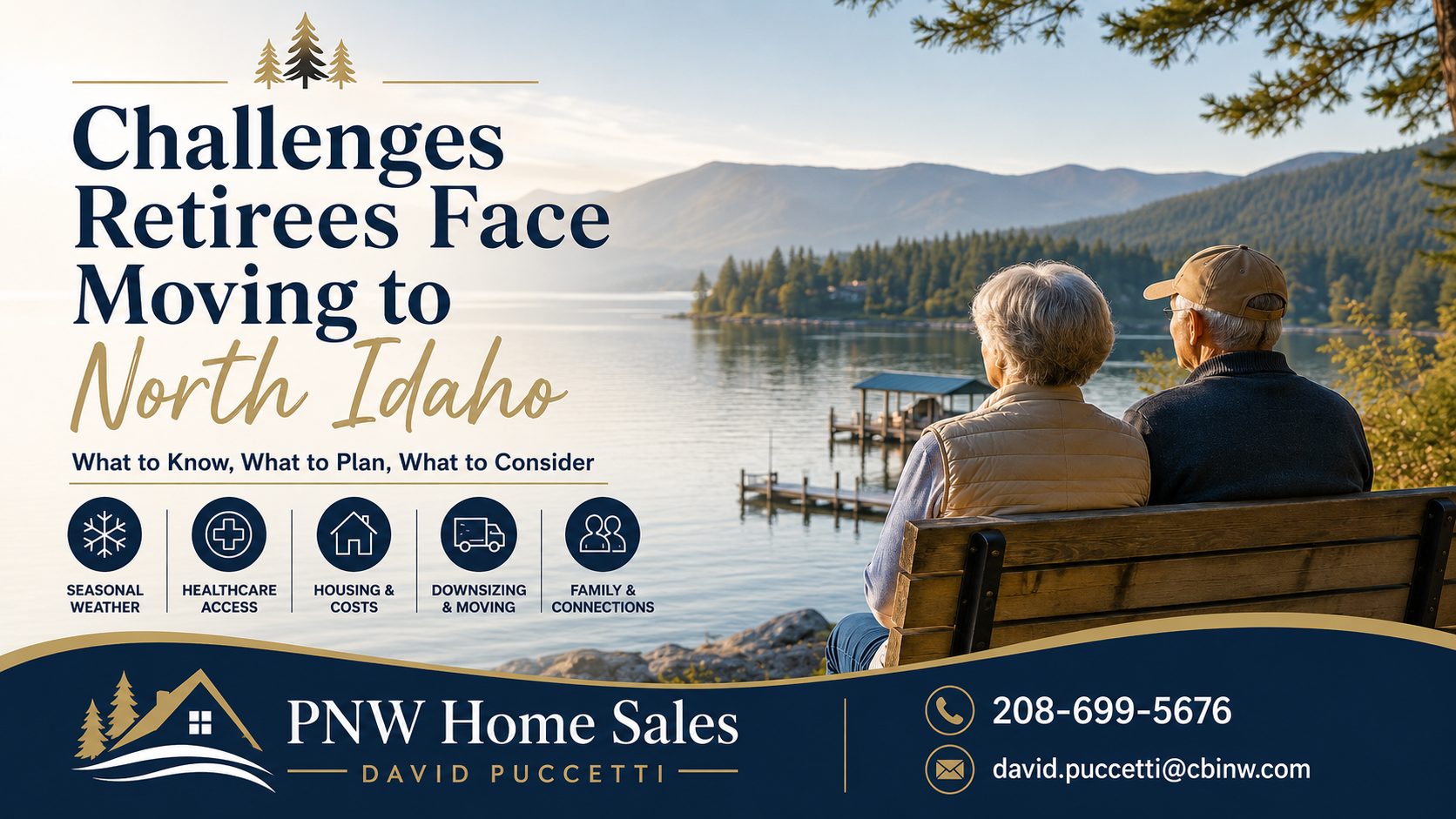 Challenges retirees face moving to North Idaho including healthcare, housing, winter weather, and relocation planning