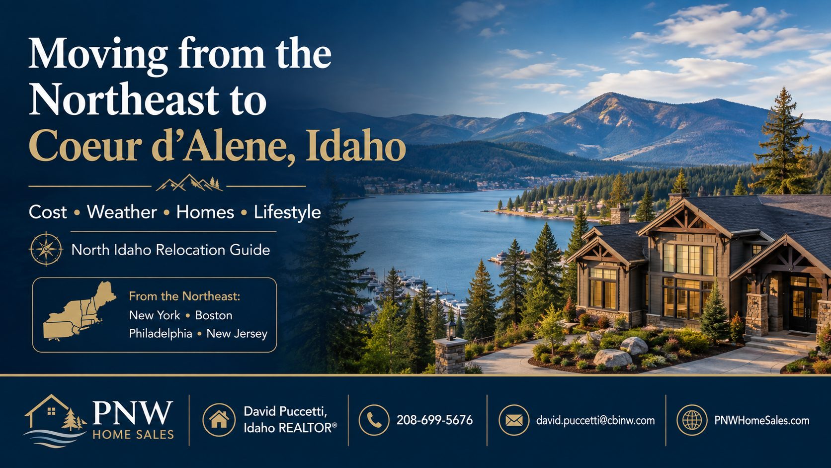 Moving from the Northeast to Coeur d’Alene Idaho with relocation tips, housing comparisons, lifestyle insights, and North Idaho living