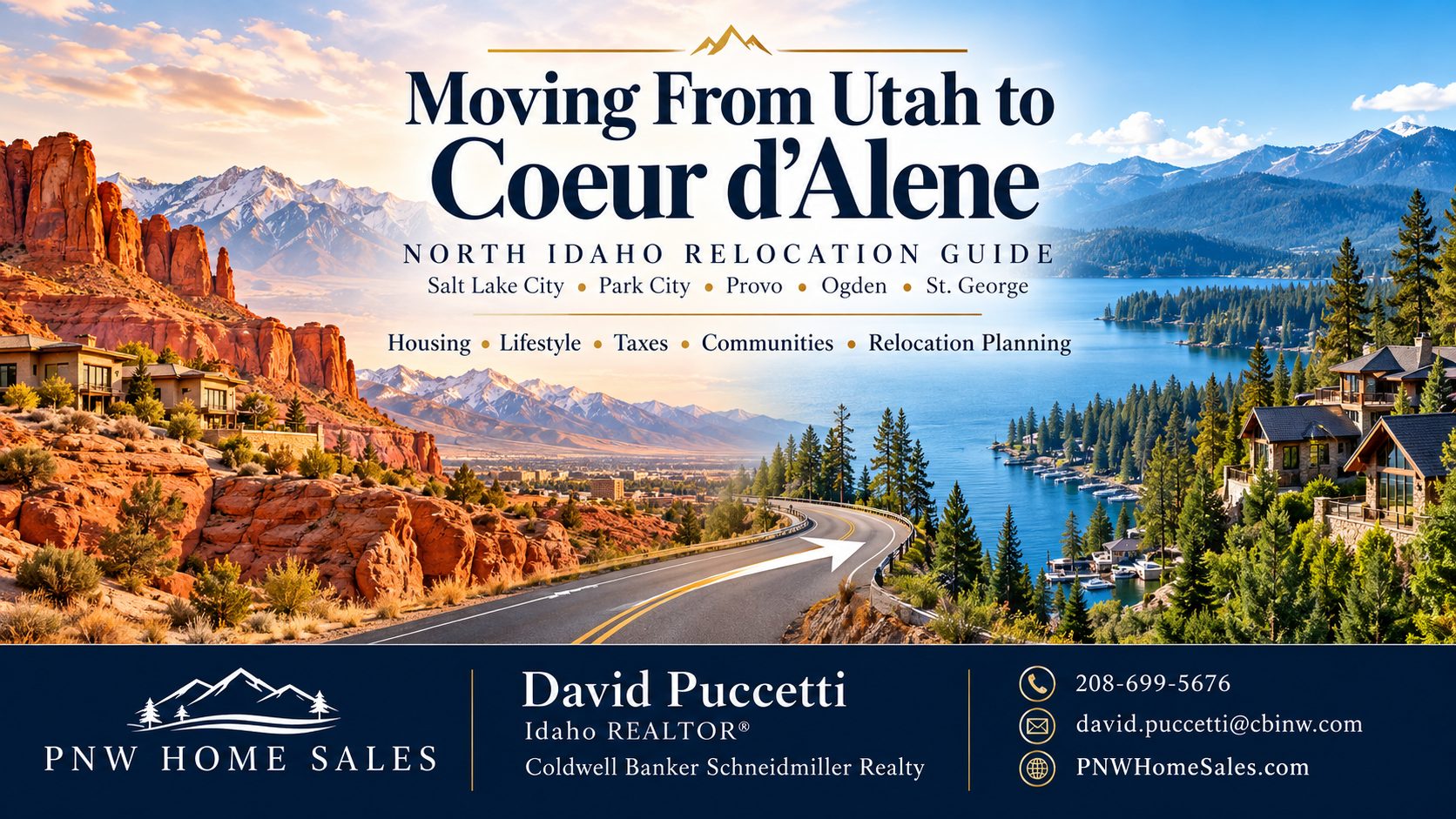 Moving from Utah to Coeur d’Alene Idaho relocation guide covering housing, cost of living, taxes, climate, communities, and North Idaho lifestyle